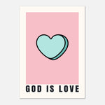 God Is Love - Modern Christian Typography | Inspirational Wall Art