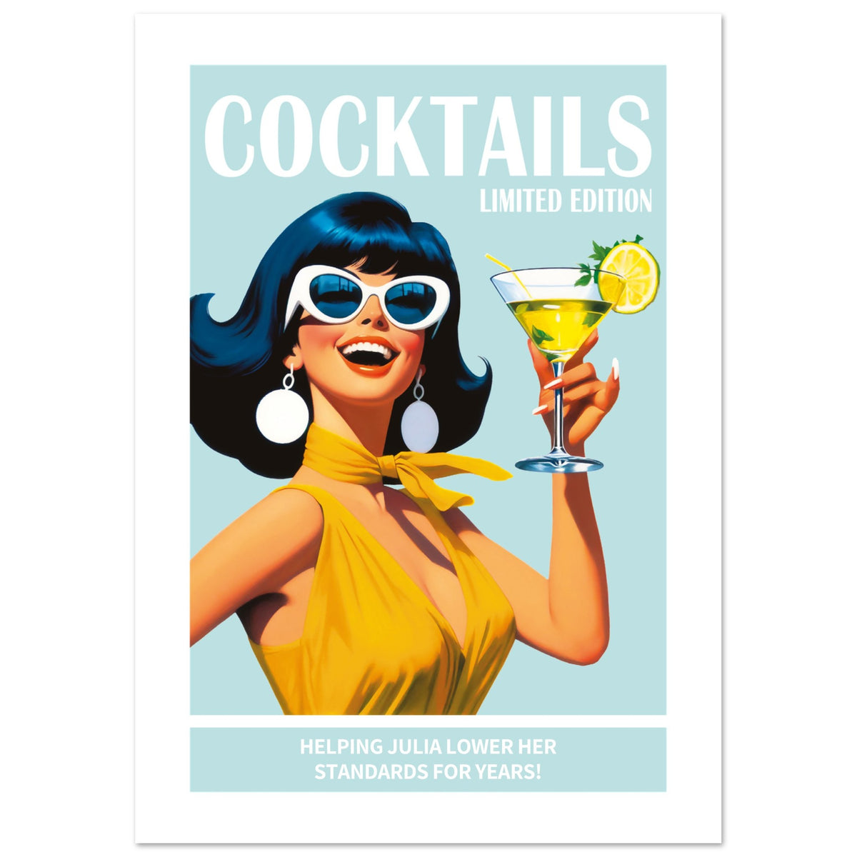Lower Her Standards - Personalised Cocktail Art | Custom Print
