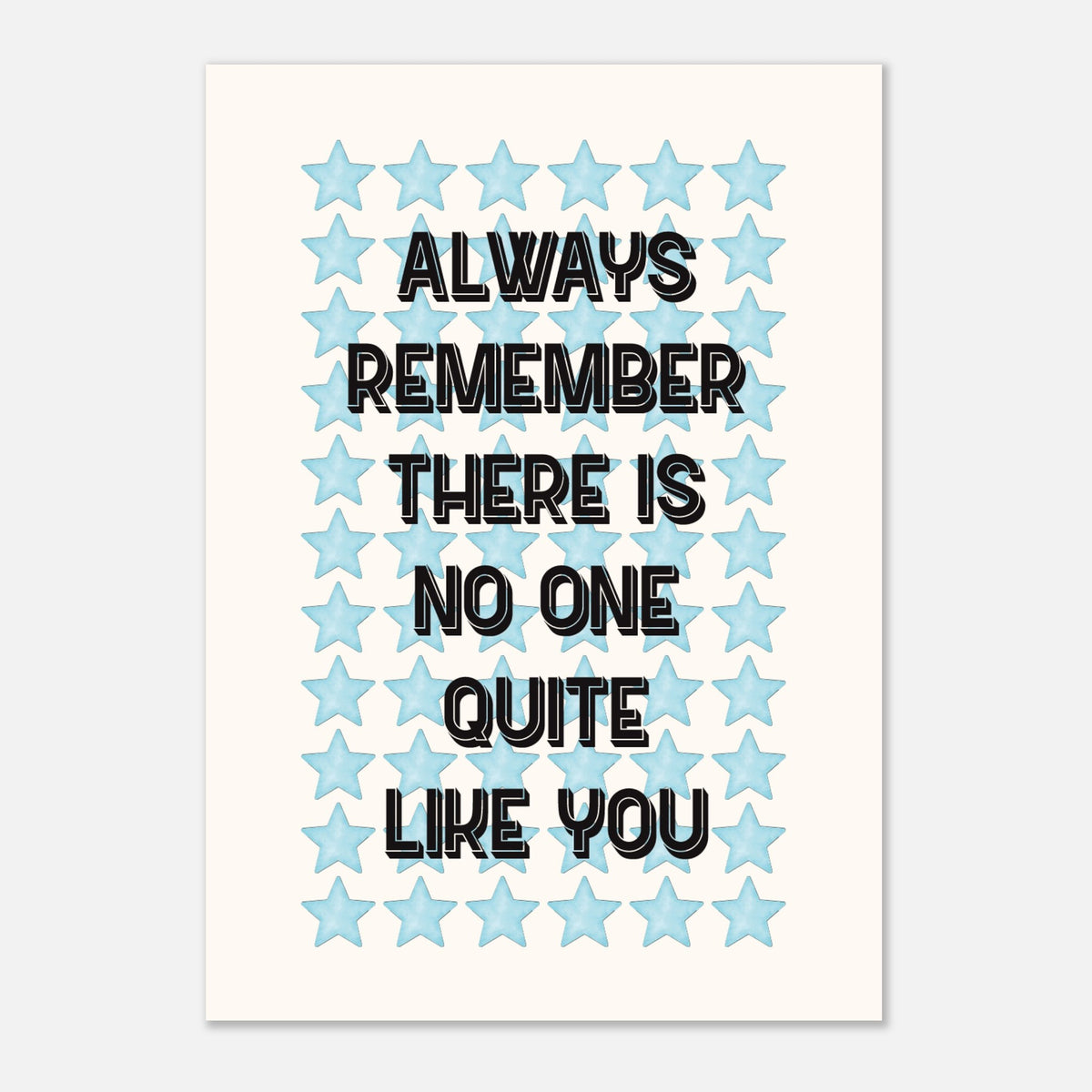 No One Quite Like You - Motivational Print | Wall Art