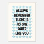 No One Quite Like You - Motivational Print | Wall Art