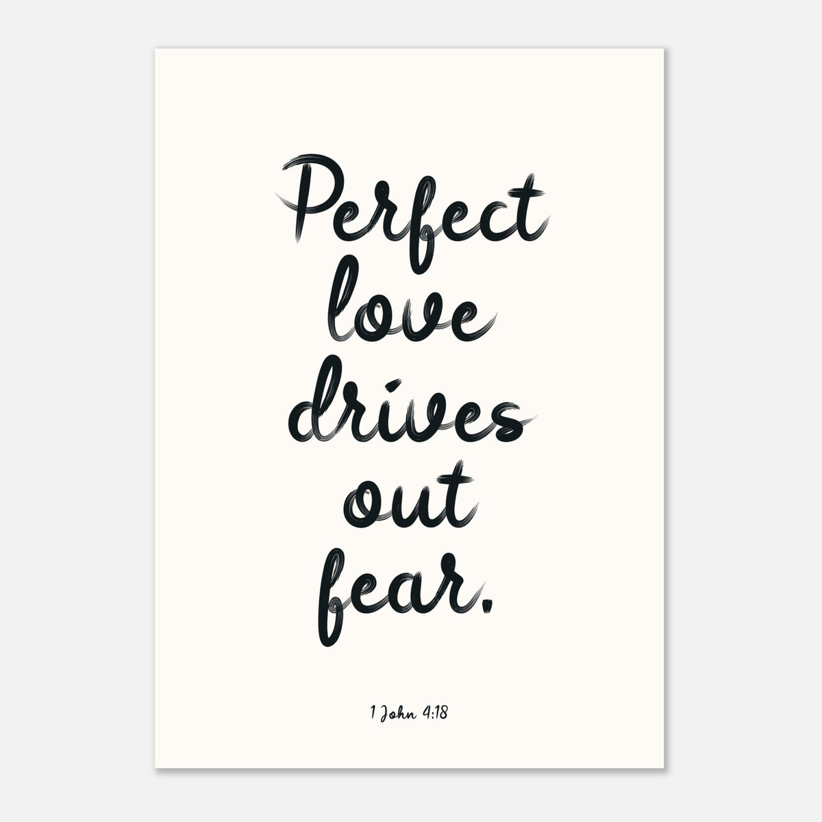 Perfect Love Drives Out Fear - Bible Verse Art | Christian Decor