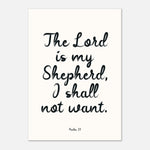 The Lord Is My Shepherd - Psalm 23 Wall Art | Faith Decor