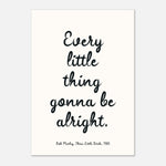 Every Little Thing - Bob Marley Lyric Print | Music Wall Art