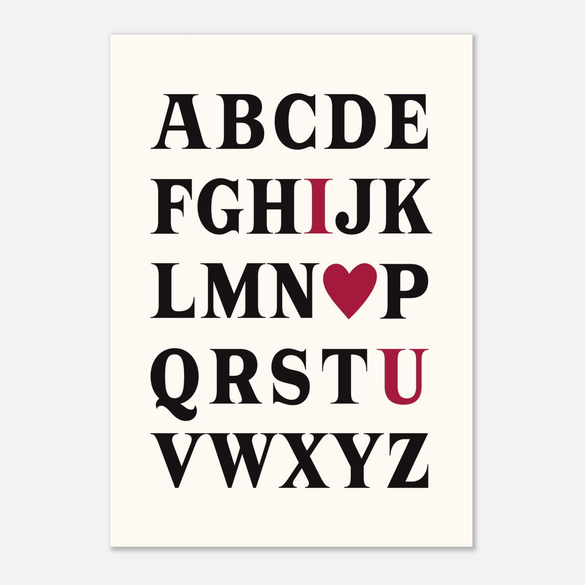 I LOVE YOU - Typography Alphabet Print | Romance Wall Art