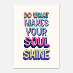 Soul Shine - Motivational Quote Print | Inspirational Art