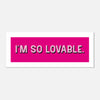 I'm So Lovable - Panoramic Self Love Print | Wall Art