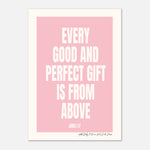 Every Good & Perfect Gift - Custom Baby Art | Nursery Decor