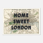 Home Sweet London - Vintage Map Art Print | Destination Wall Art