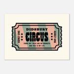 'Your Town' Circus - Ticket Stub Print — alternate view | Timmy Loves Art