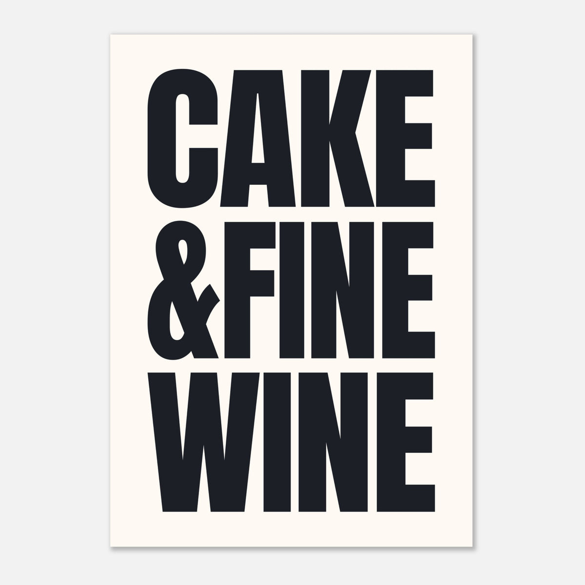 Cake & Fine Wine - Withnail & I Quote Print | Cult Classic Art