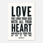 Love the Lord Your God - Matthew 22:37 Bible Art | Scripture