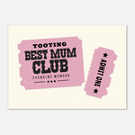 'Your Town' Best Mum Club - Ticket Stub Print — colour option | Timmy Loves Art