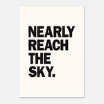 Nearly Reach The Sky - Motivational Sports Print | Wall Art