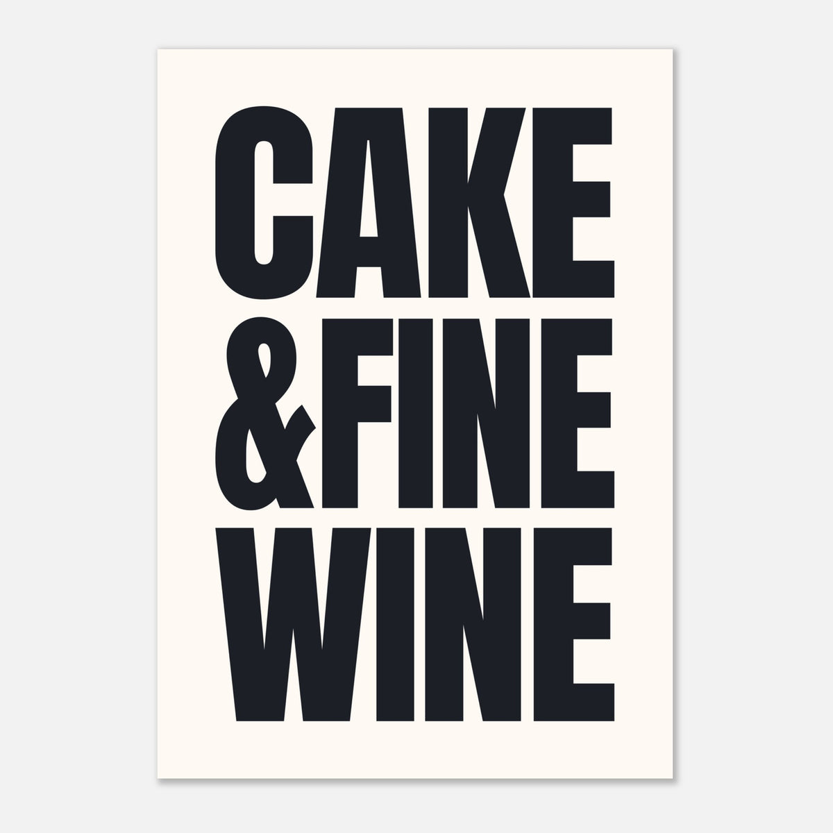 Cake & Fine Wine - Withnail & I Quote Print | Cult Classic Art