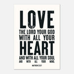Love the Lord Your God - Matthew 22:37 Bible Art | Scripture