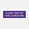 Take Off Your Louboutins - Panoramic Shoe Print | Home Decor