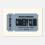 'Your Town Funny Dad' Comedy Club - Ticket Stub Print | Timmy Loves Art