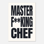 Master F**king Chef - Bold Kitchen Typography | Culinary Wall Art