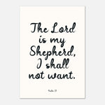 The Lord Is My Shepherd - Psalm 23 Wall Art | Faith Decor