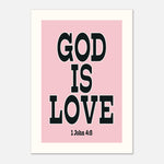 God is Love - Bold Bible Art Print | Scripture Wall Art