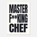 Master F**king Chef - Bold Kitchen Typography | Culinary Wall Art