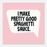 Spaghetti Sauce - Amusing Kitchen Art Print | Kitchen Decor