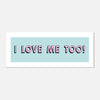 I Love Me Too - Panoramic Self Love Quote | Motivational Art