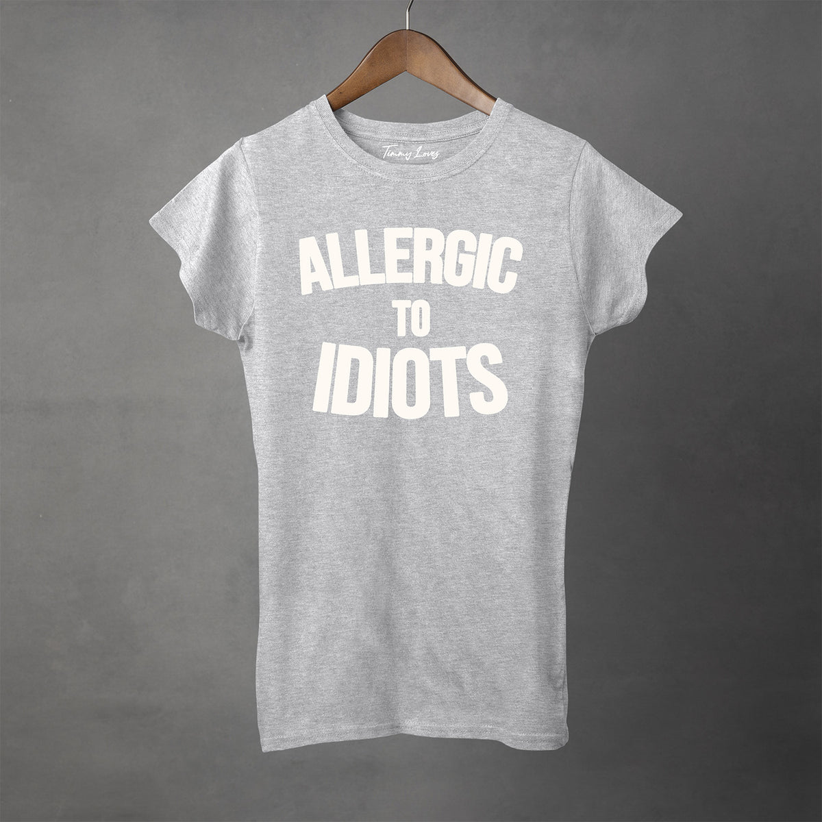 ALLERGIC TO IDIOTS - Women's Semi-Fitted Tee | Apparel