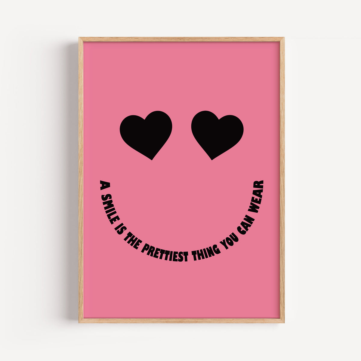 A Smile Is The Prettiest Thing - Heart Eyes Smiley Print | Motivational Wall Art