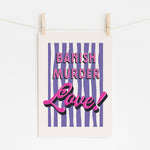 BANISH MURDER LOVE - Motivational Quote Design | Wall Art