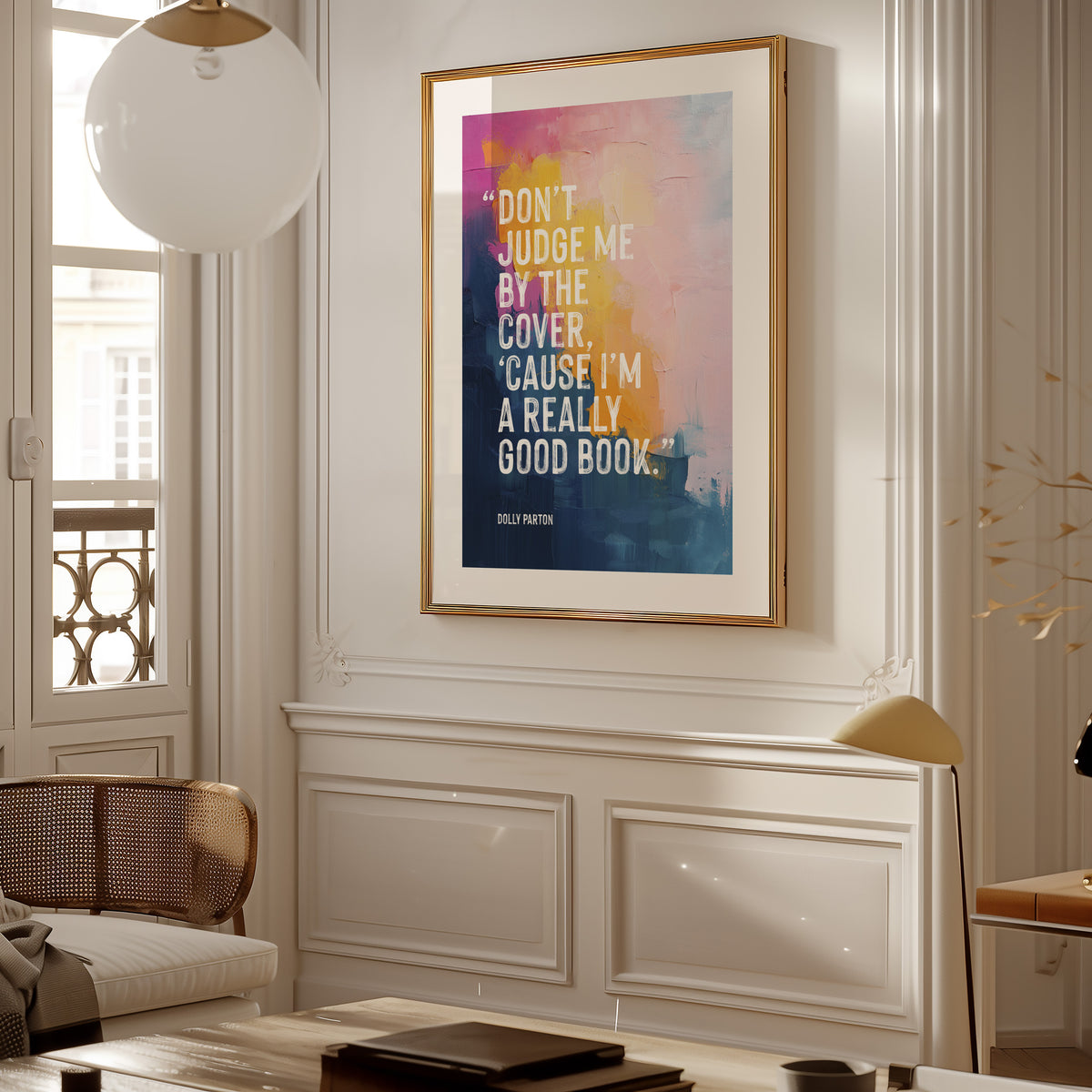 Don't Judge Me By Cover - Dolly Parton Quote | Wall Art