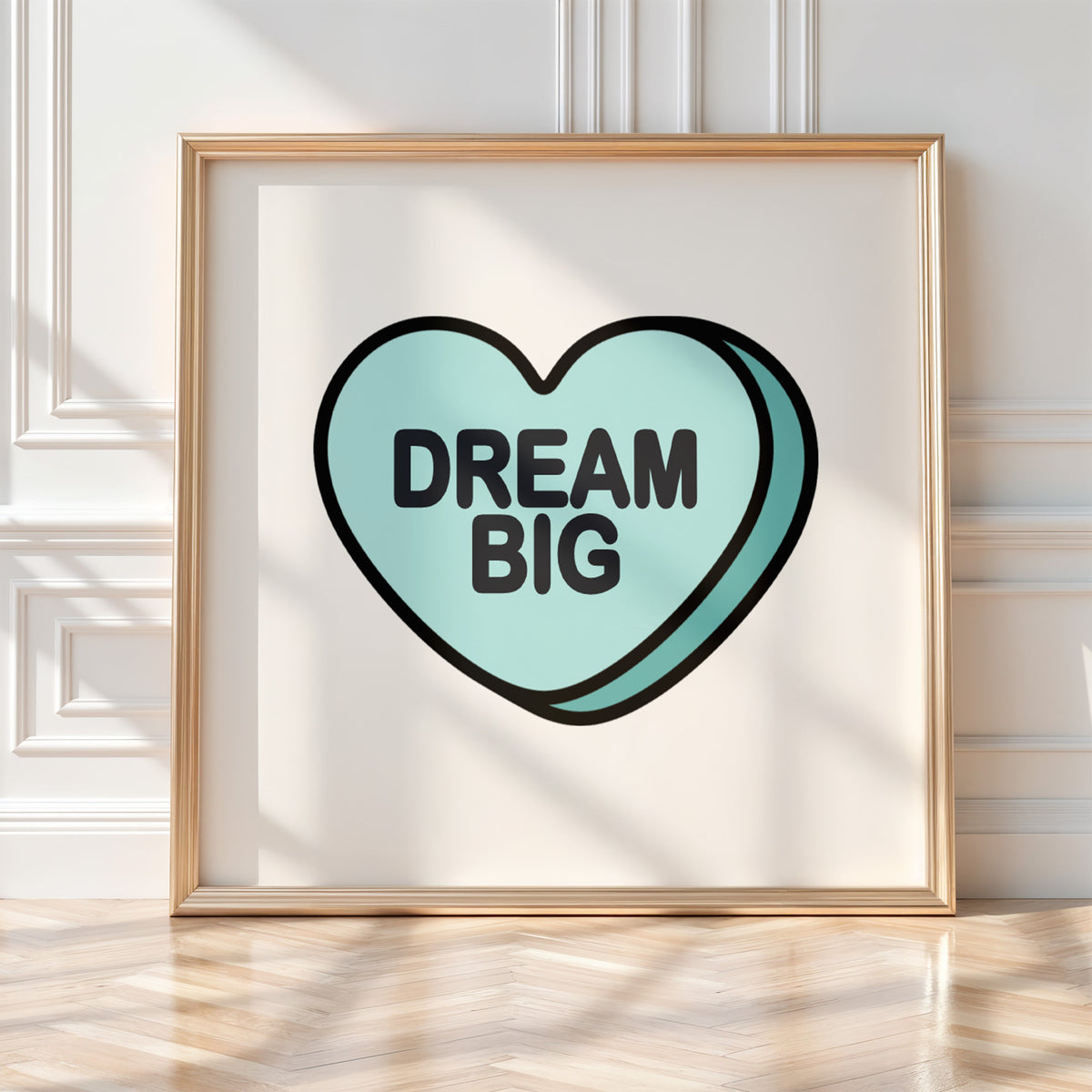 DREAM BIG - Candy Heart Design | Inspirational Wall Art