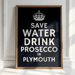 Drink Prosecco - Custom Town Typography Print | Kitchen Art
