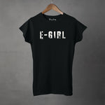 E-GIRL - Super Soft Semi-Fitted Cotton Tee | Women's Shirts