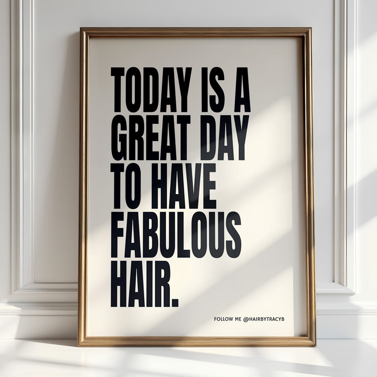 FABULOUS HAIR - Daily Salon Mantra Art | Wall Decor