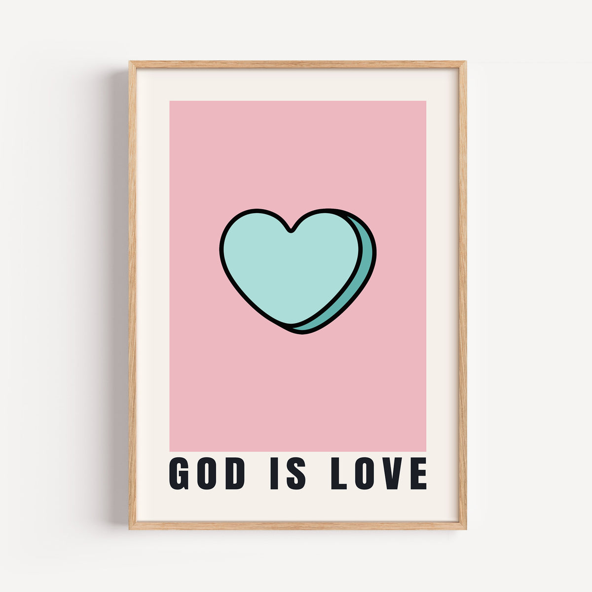 God Is Love - Modern Christian Typography | Inspirational Wall Art
