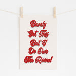 I Do Own The Room - Chaotic Queen Energy | Wall Art