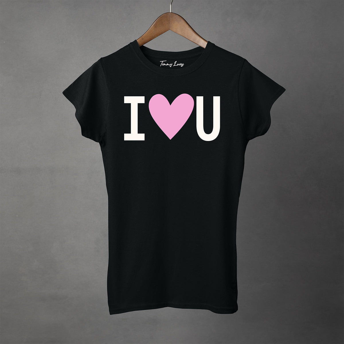 I LOVE YOU - Semi-Fitted Women's Tee | Apparel