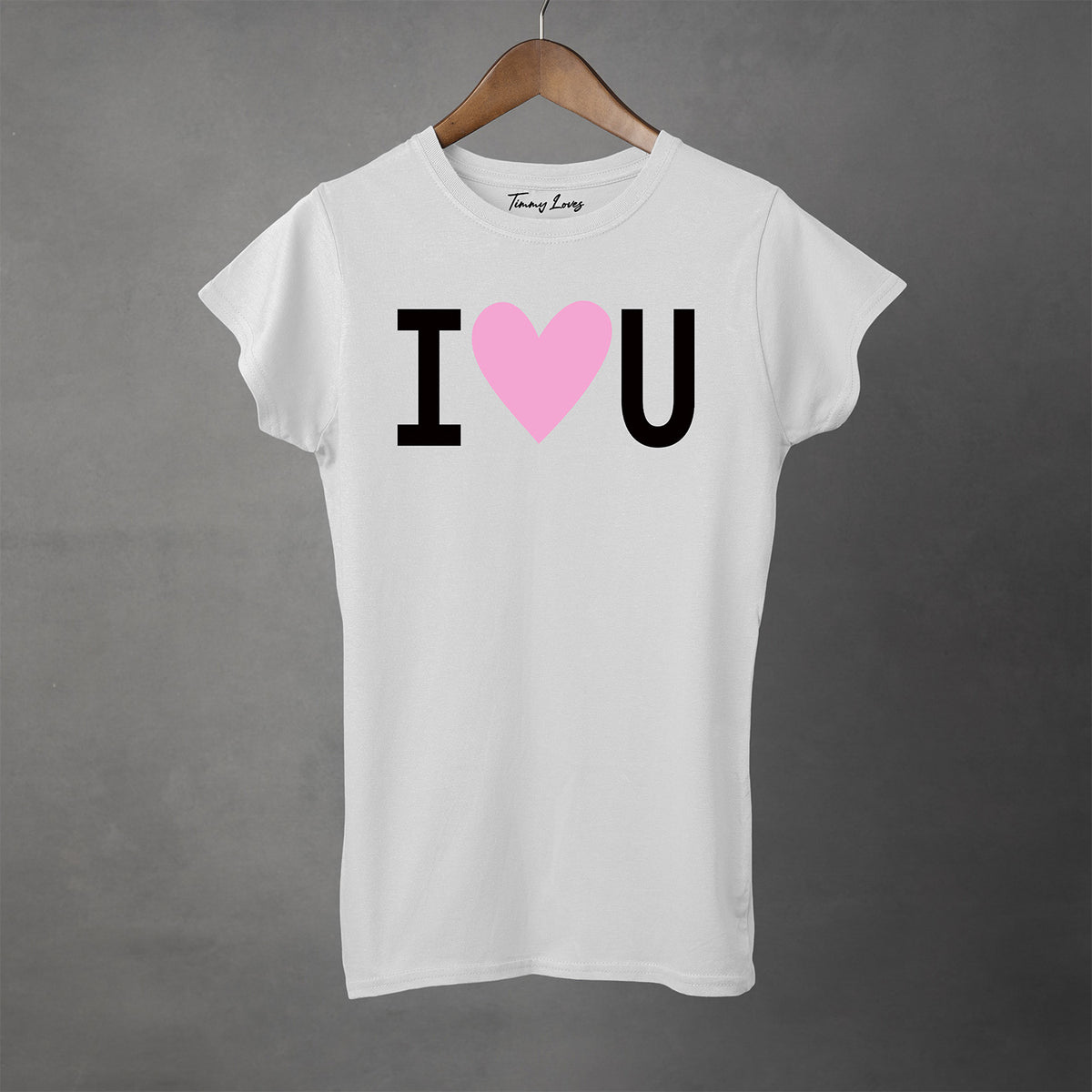 I LOVE YOU - Semi-Fitted Women's Tee | Apparel