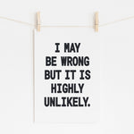 I May Be Wrong - Humble Growth Reminder | Motivational Art