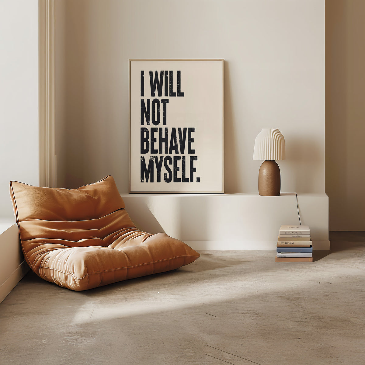 I Will Not Behave - Sassy Statement Print | Wall Art