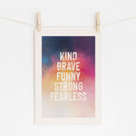 Kind Brave Funny - Bold Statement Print | Motivational Art