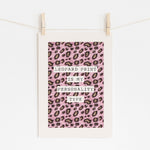 Leopard Print Is My Personality - Bold Statement | Wall Art