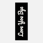 LOVE YOU BYE - Panoramic Canvas Print | Wall Art