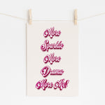 MORE ME! - Bold Sass & Shine Statement | Motivational Art