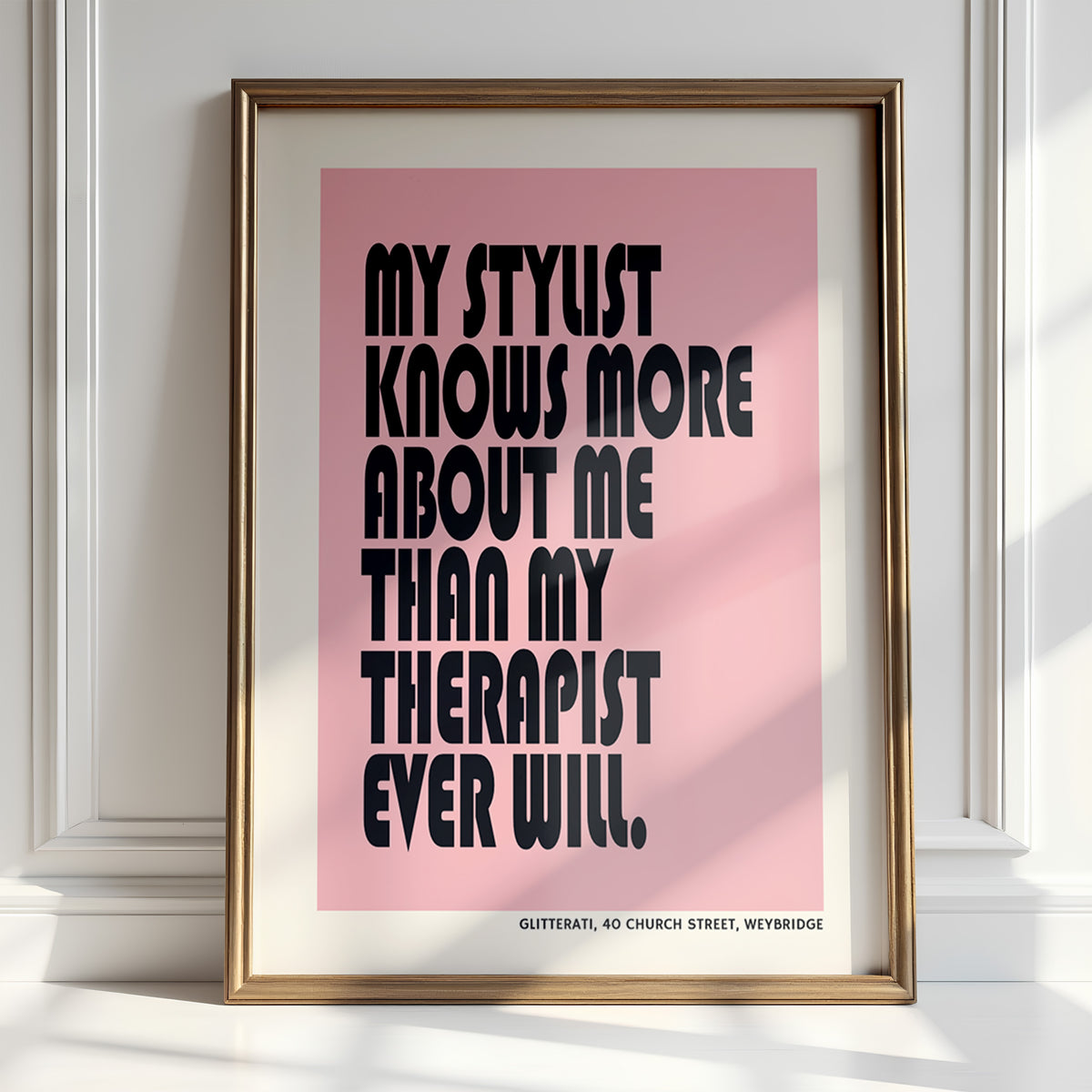 My Stylist Knows More - Salon Humor Print | Wall Art