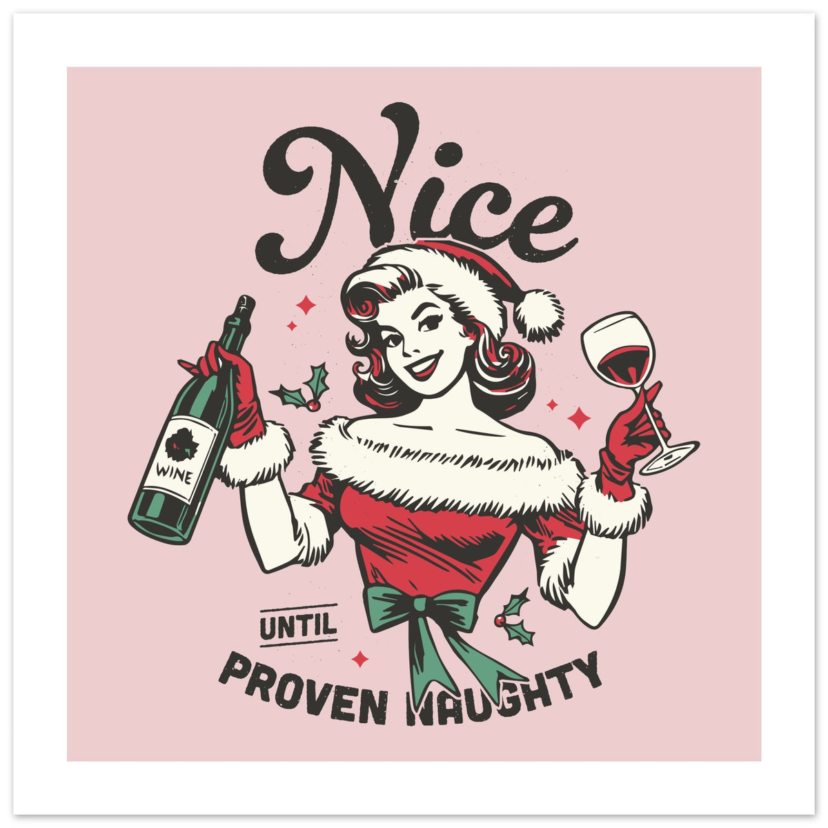 NICE Until Proven Naughty - Retro Christmas Fun | Holiday Art