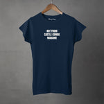 NOT FROM YOUR TOWN MADAME - Semi-Fitted Tee | Women's Fashion