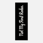 Not My First Rodeo - Bold Canvas Print | Western Art