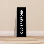 OLD TRAFFORD - Theatre of Dreams Canvas | Sports Art